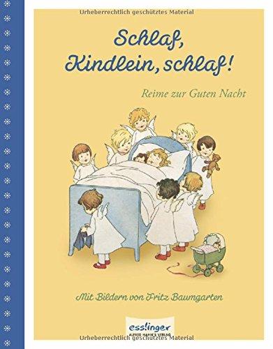 Schlaf, Kindlein, schlaf: Reime zur Guten Nacht