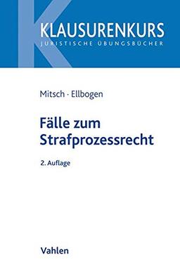 Fälle zum Strafprozessrecht