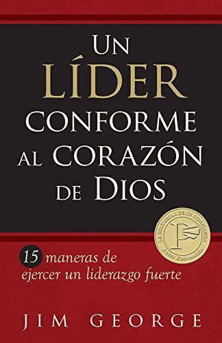 Un Líder Conforme Al Corazón de Dios: 15 Maneras de Ejercer Un Liderazgo Fuerte15 Maneras de Ejercer Un Liderazgo Fuerte15 Maneras de Ejercer Un ... Maneras de Ejercer Un Liderazgo Fuerte