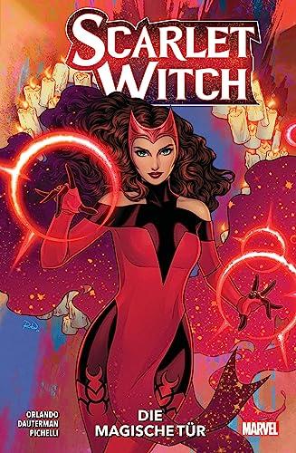 Scarlet Witch: Bd. 1: Die magische Tür