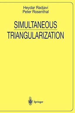 Simultaneous Triangularization (Universitext)