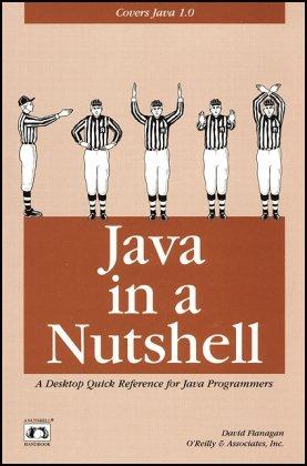 Java in a Nutshell, engl. Ed. (In a Nutshell (O'Reilly))