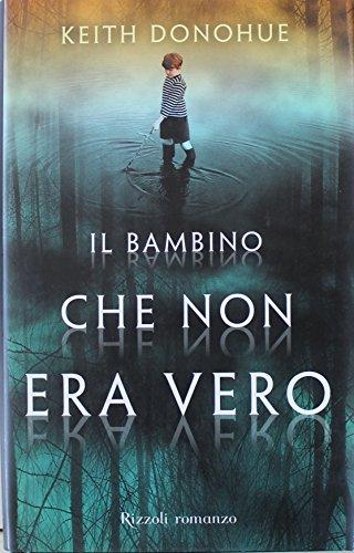 Il bambino che non era vero (Scala stranieri)