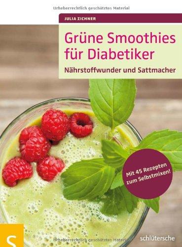 Grüne Smoothies für Diabetiker