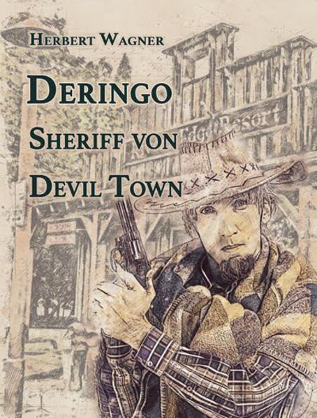 Deringo: Sheriff von Devil Town