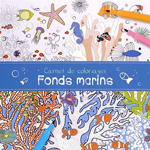 Carnet de coloriages : fonds marins