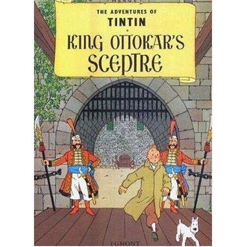 King Ottokar's Sceptre (The Adventures of Tintin S.)