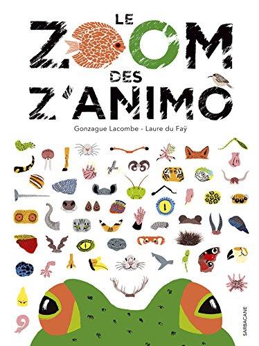 Le zoom des Z'animo