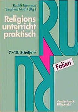 Religionsunterricht praktisch, Folien, 7.-10. Schuljahr