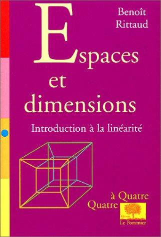 Espaces et dimensions : introduction à la linéarité