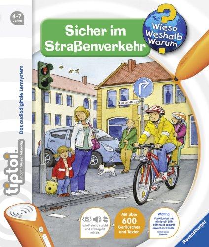 tiptoi® Wieso? Weshalb? Warum? 4: Sicher im Straßenverkehr