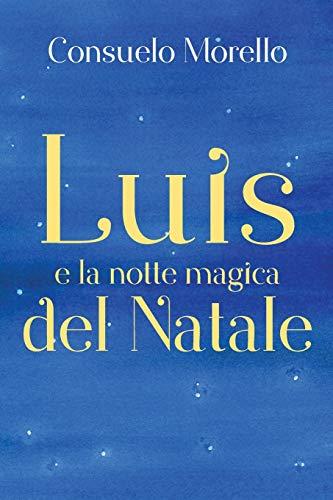 Luis e la notte magica del Natale