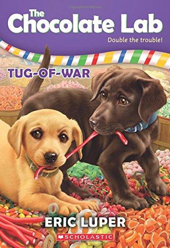 Tug-Of-War (the Chocolate Lab #2), Volume 2