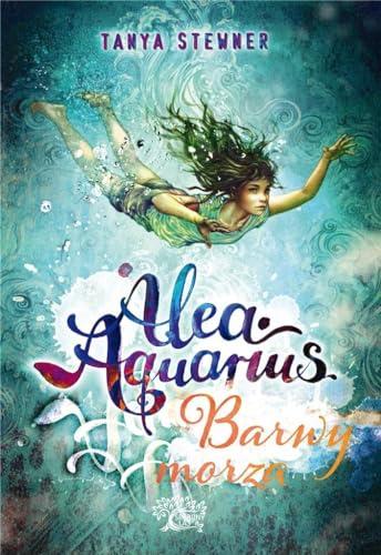 Alea aquarius Barwy morza