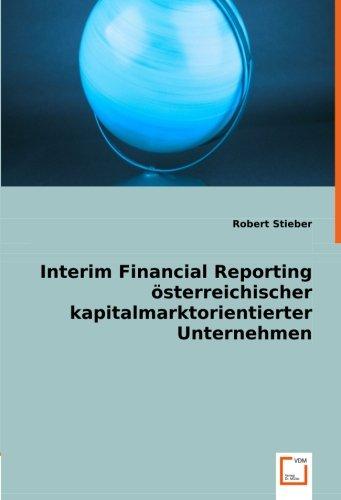 Interim Financial Reporting österr. kapitalmarktorientierter Unternehmen