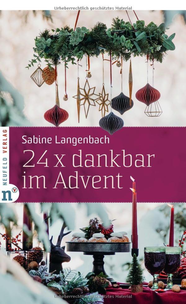 24 x dankbar im Advent (Adventskalenderbuch)