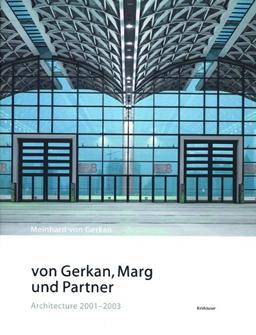 von Gerkan, Marg und Partner: Architecture 2001-2003