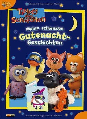 Timmy das Schäfchen Gutenachtgeschichten: Meine schönsten Gutenacht-Geschichten