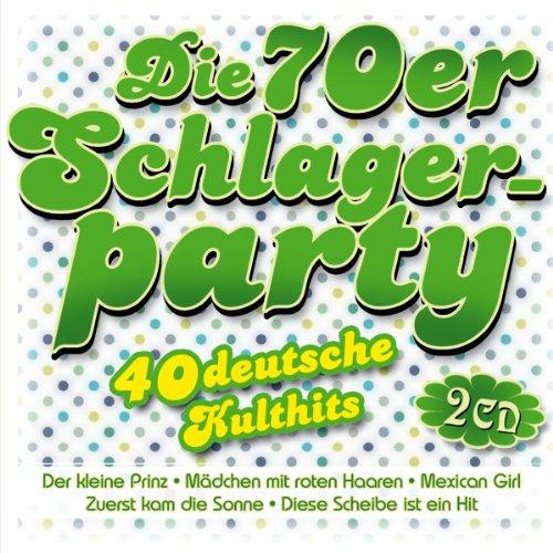 Die 70er Schlagerparty; 40 Deutsche Kulthits; Jürgen Markus; Bata Illic; Nina & Mike; Elfi Graf; Manfred Morgan; Graham Bonney; Chris Roberts; Severine; Randolph Rose; Nina Lizell; Erik Silvester; Ulli Martin; John Kincade; Peter Orloff; Roland W.