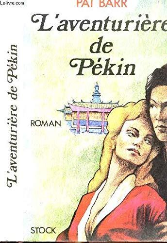 L'aventurière de Pékin