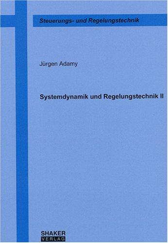 Systemdynamik und Regelungstechnik II