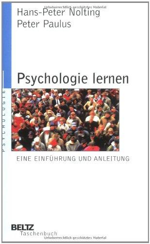 Psychologie lernen: Eine Einführung und Anleitung (Beltz Taschenbuch)