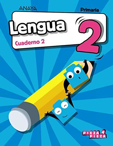 Lengua 2. Cuaderno 2. (Pieza a Pieza)