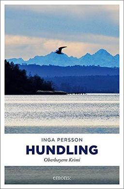 Hundling: Oberbayern Krimi (Carola Witt)