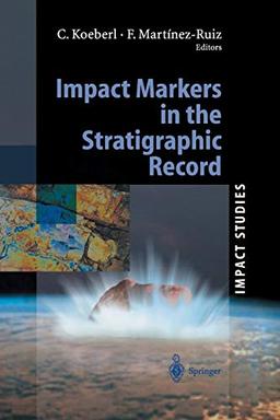 Impact Markers in the Stratigraphic Record (Impact Studies)