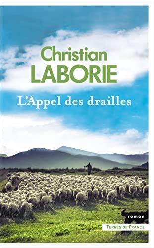 L'appel des drailles