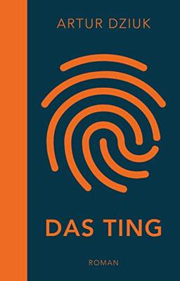 Das Ting: Roman (dtv bold)