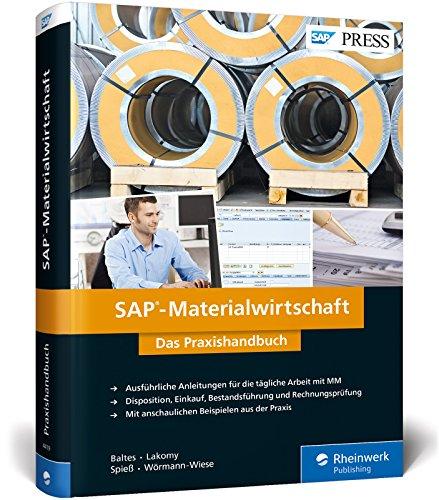 SAP-Materialwirtschaft: Einkauf, Rechnungsprüfung, Bestandsführung und Disposition mit SAP MM (SAP PRESS)