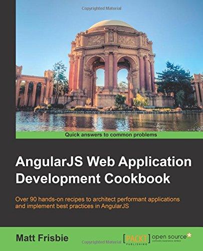 AngularJS Web Application Development Cookbook