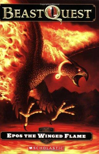 Epos the Winged Flame (Beast Quest, Band 6)