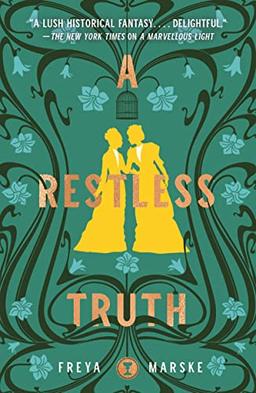 A Restless Truth (The Last Binding Trilogy, 2)