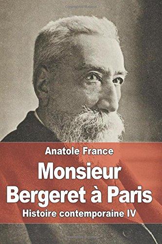 Monsieur Bergeret à Paris: Histoire contemporaine IV