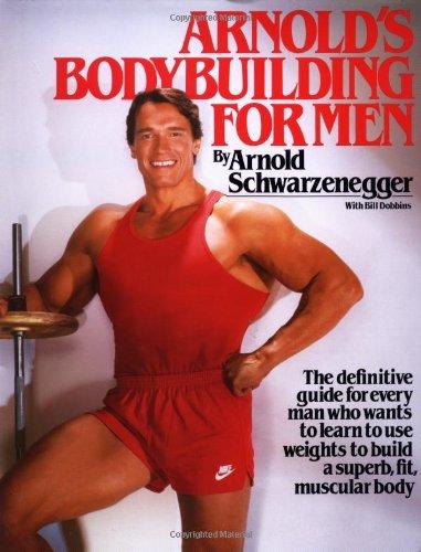 Arnold's Bodybuilding for Men