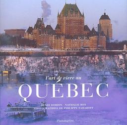 L'art de vivre au Québec