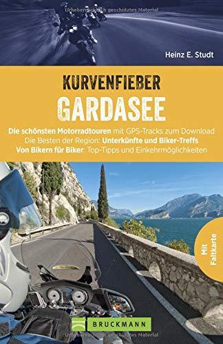 Kurvenfieber Gardasee: Die schönsten Motorradtouren mit GPS-Tracks zum Download. Die Besten der Region: Unterkünfte und Biker-Treffs. Top-Tipps und Einkehrmöglichkeiten. Mit praktischer Faltkarte.