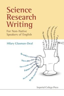 Science Research Writing For Non-Native Speakers Of English: A Guide for Non-Native Speakers of English