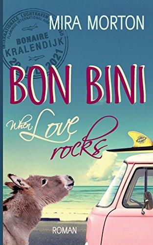 Bon Bini: When Love rocks