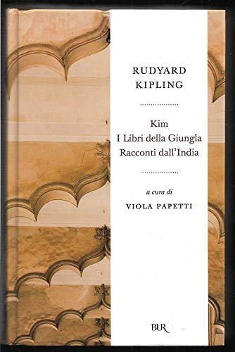 Kim-I libri della giungla-Racconti dall'India