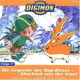 Digimon - Folge 7: Die Legende der Digi-Ritter