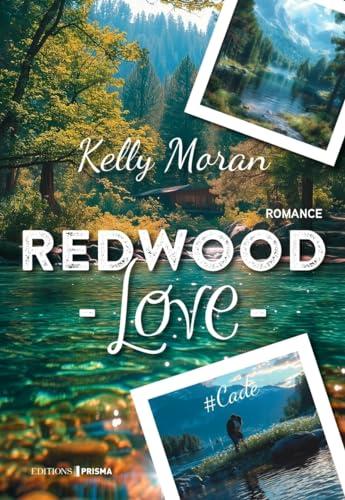 Redwood love. #Cade : romance