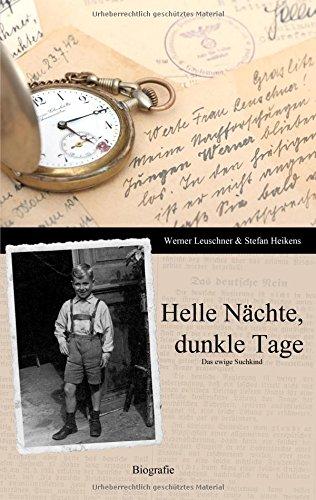 Helle Nächte, dunkle Tage: Das ewige Suchkind