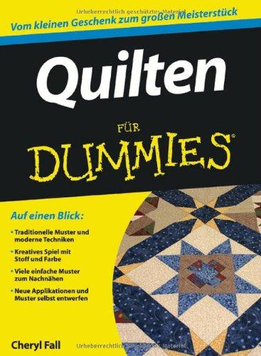 Quilten für Dummies (Fur Dummies)