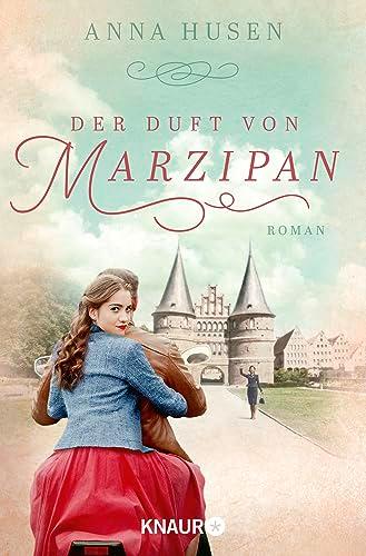 Der Duft von Marzipan: Roman