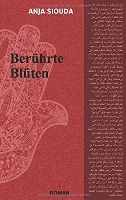 Berührte Blüten (Interkulturelle Trilogie)