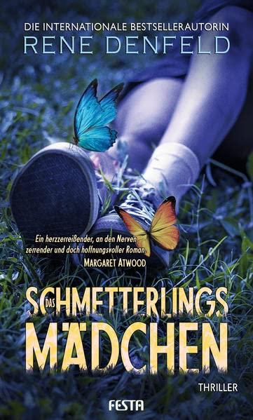 Das Schmetterlingsmädchen: Thriller