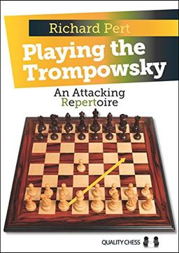 Playing the Trompowsky: An Attacking Repertoire